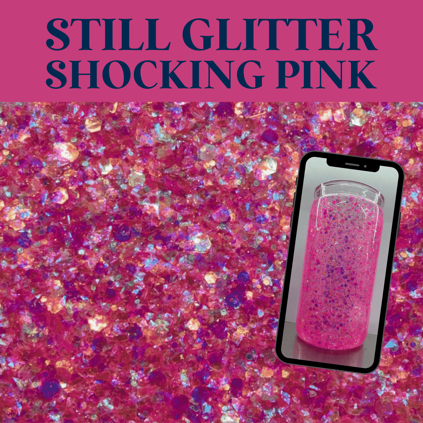 SHOCKING PINK - Still Glitter - glitter