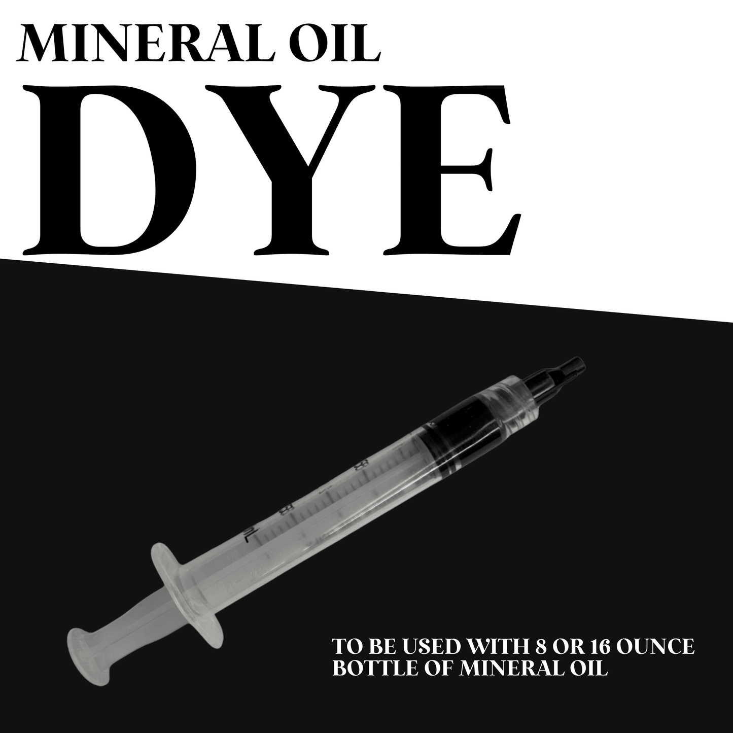 Mineral Oil Dye - DYE