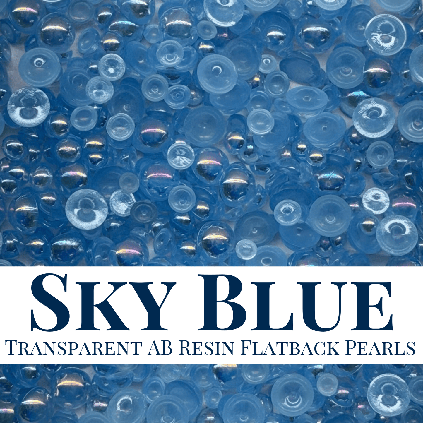 RESIN FLATBACK PEARLS - SKY BLUE TRANSPARENT AB - NEW
